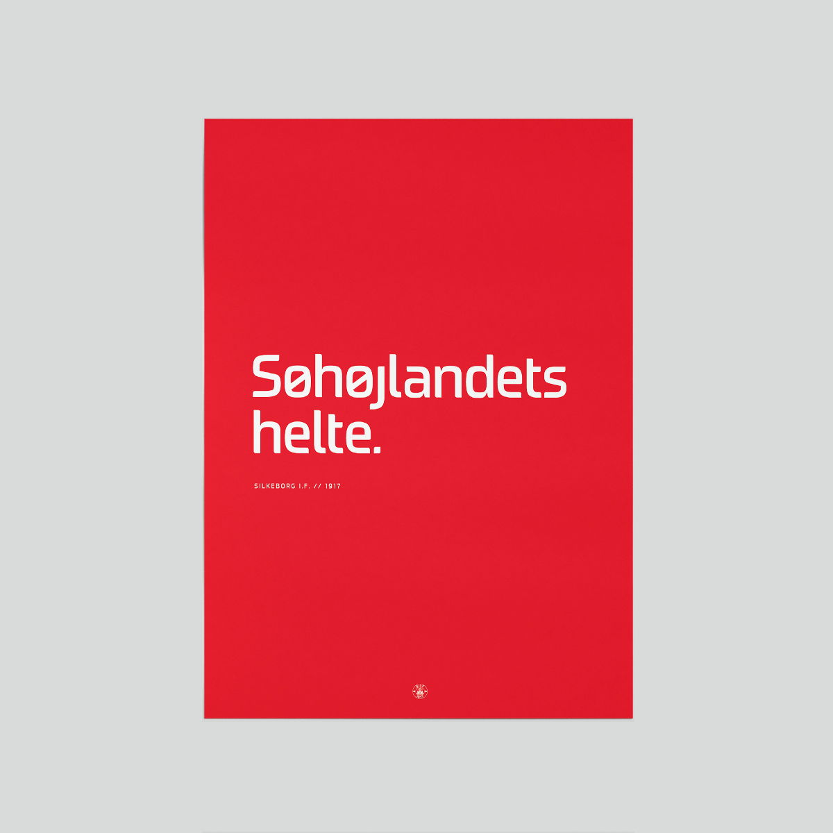 Silkeborg IF Plakat Søhøjlandets Helte 50x70 cm