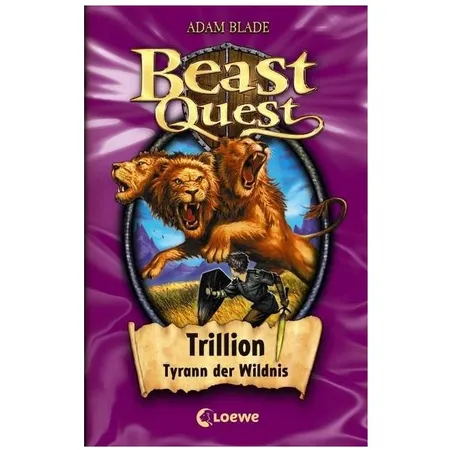 Loewe Beast Quest 12 - Trillion, Tyrann der Wildnis