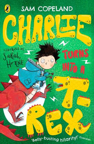 Charlie Turns Into a T-Rex - Charlie Changes Into a Chicken (Paperback)
