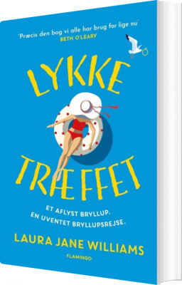 Lykketræffet - Laura Jane Williams - Bog