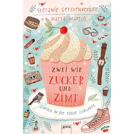 Arena Zwei wie Zucker und Zimt. Zurück in die süße Zukunft
