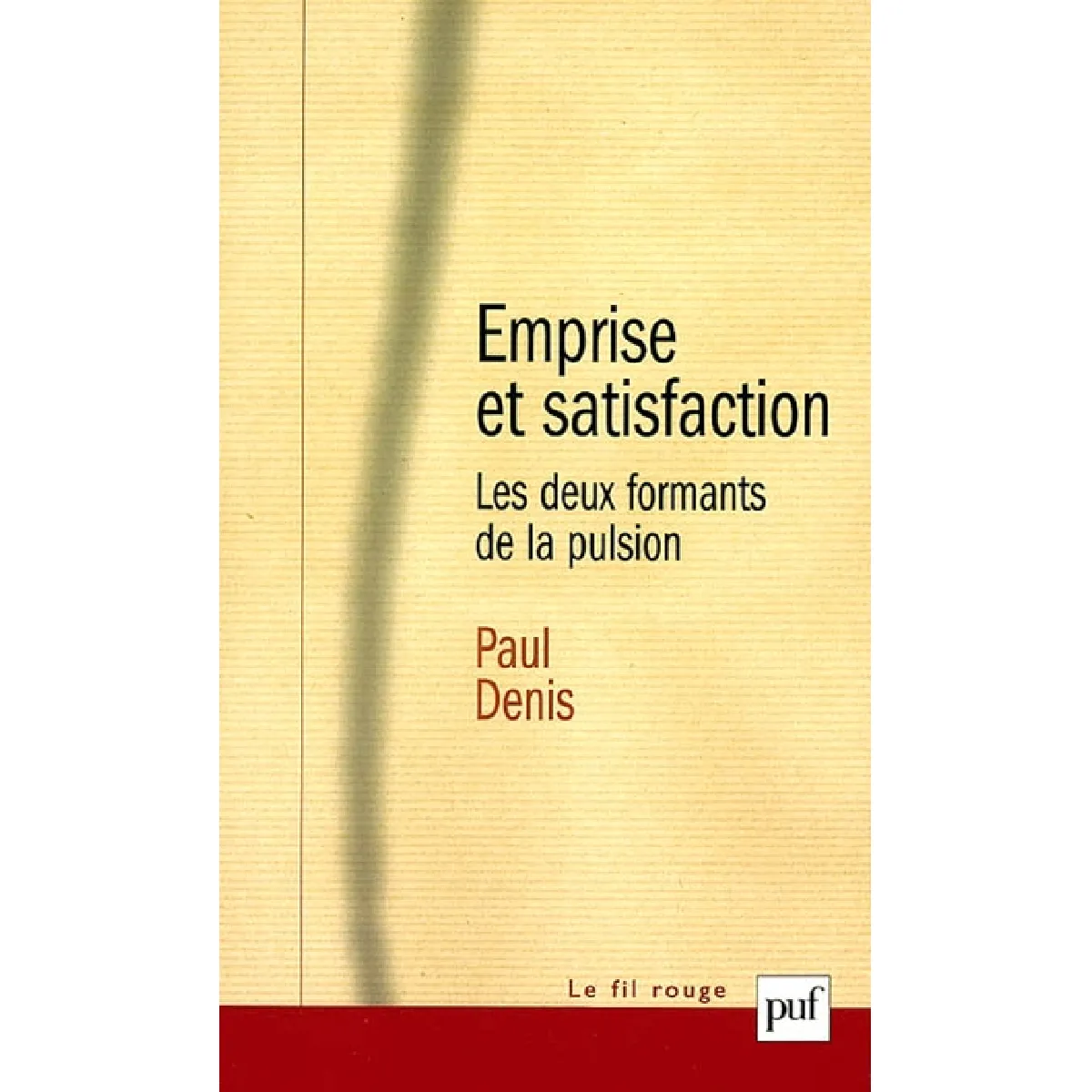 Emprise et satisfaction : les deux formants de la pulsion · Occasion