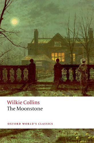 The Moonstone - Oxford World's Classics (Paperback)