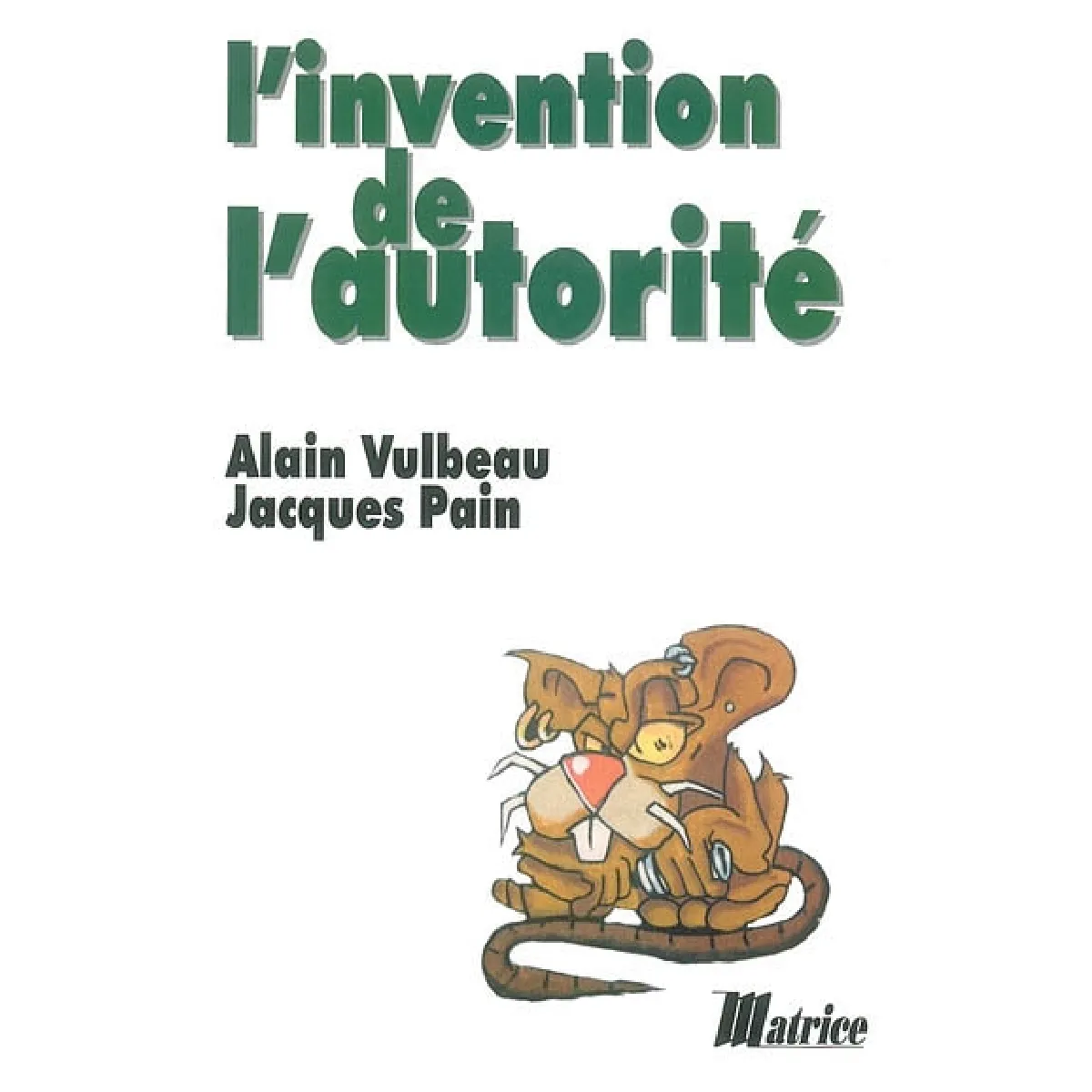 L'invention de l'autorité · Occasion