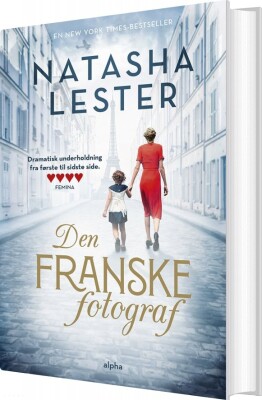 Den Franske Fotograf - Natasha Lester - Bog