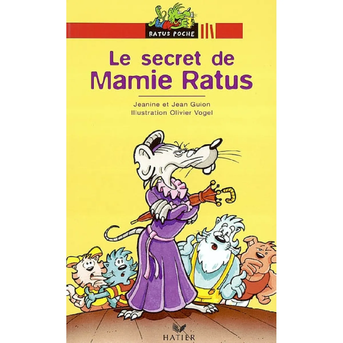 Le secret de Mamie Ratus · Occasion