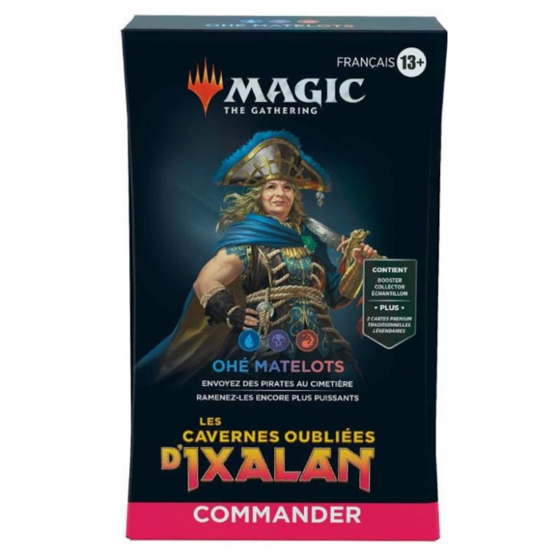 MTG : Cavernes Oubliées d'Ixalan Deck Commander Ohé Matelots