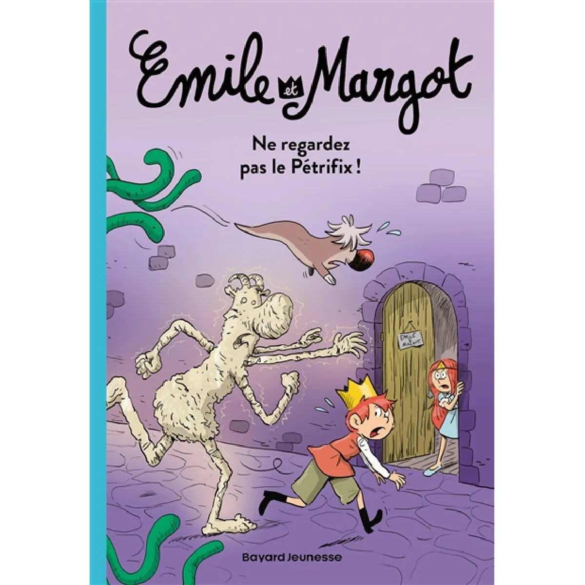 Emile et Margot. Vol. 2. Ne regardez pas le Pétrifix !