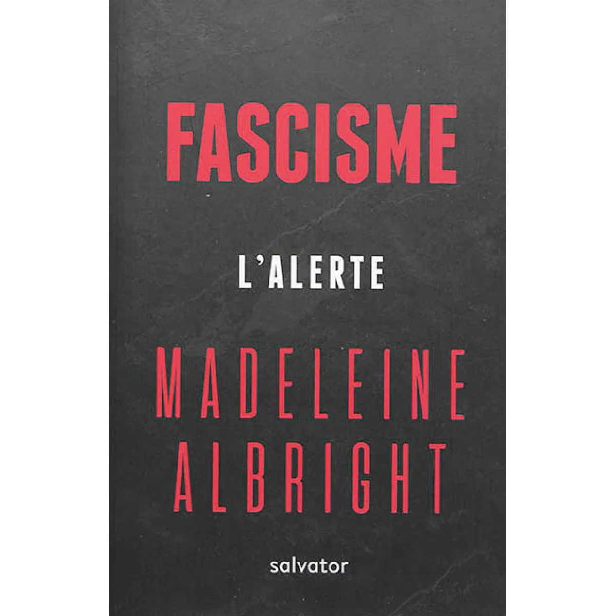 Fascisme : l'alerte · Occasion