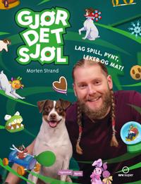 Gjør det sjøl: lag mat, leker, spill og pynt