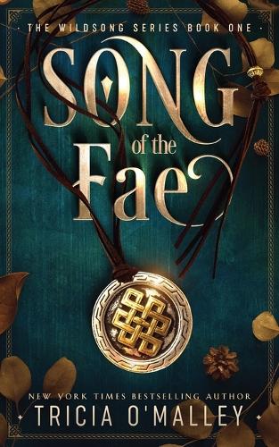 Song of the Fae - The Wildsong 1 (Paperback)