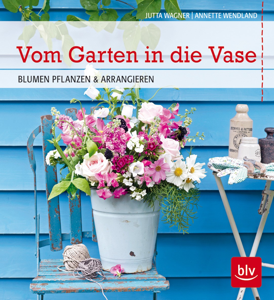 Buch 'Vom Garten in die Vase', Blumen pflanzen und arrangieren günstig bestellen