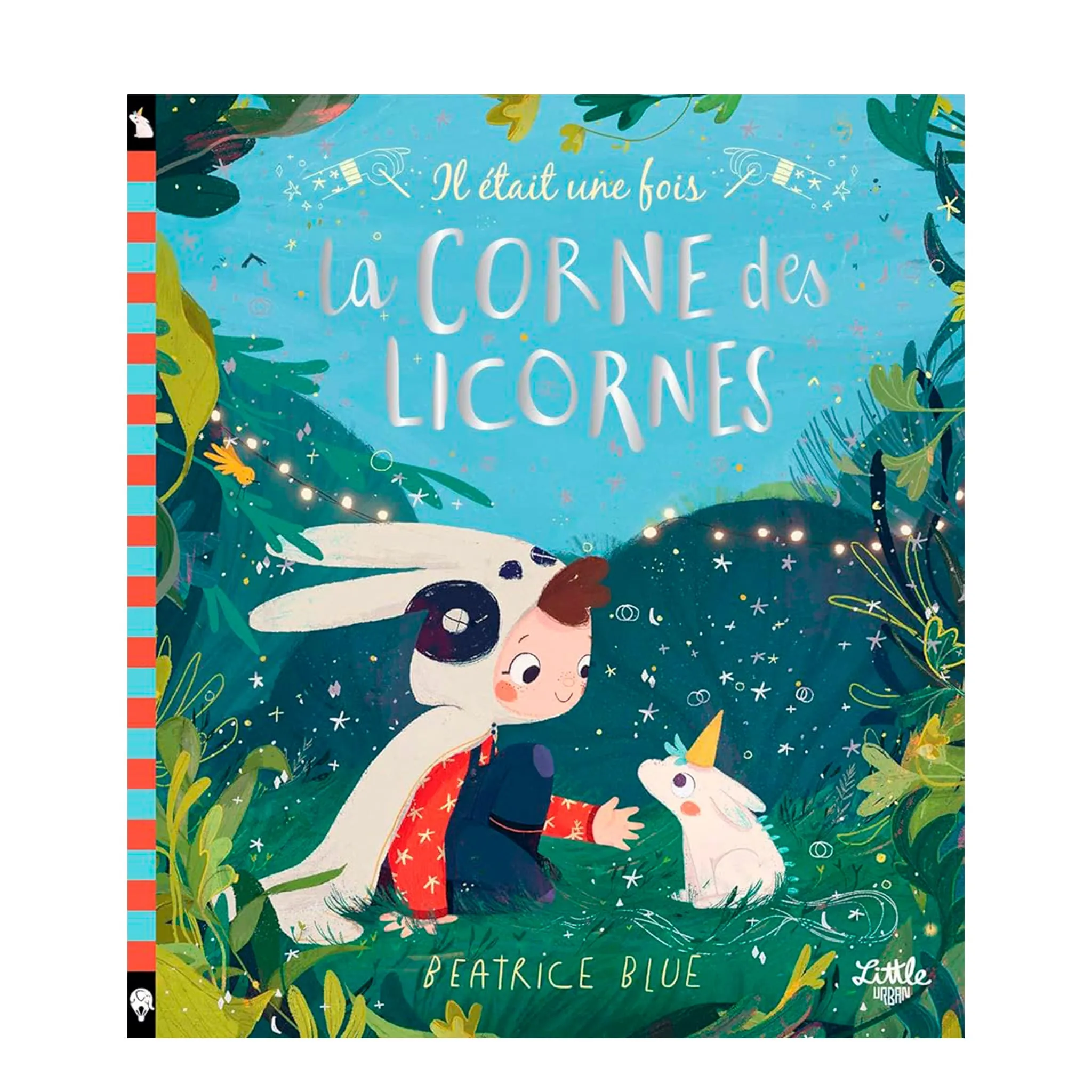 Prologue Il était une fois La corne des licornes