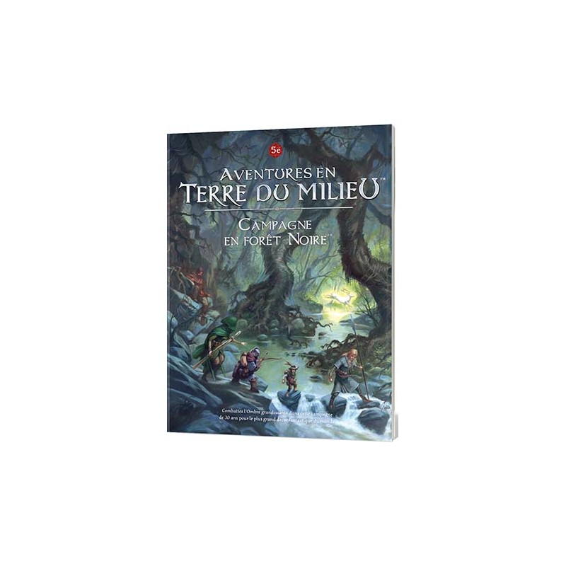 Aventures en terre du milieu - Campagne en forêt noire