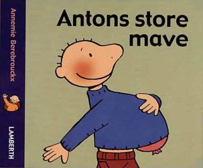 Antons Store Mave - Annemie Berebrouckx - Bog
