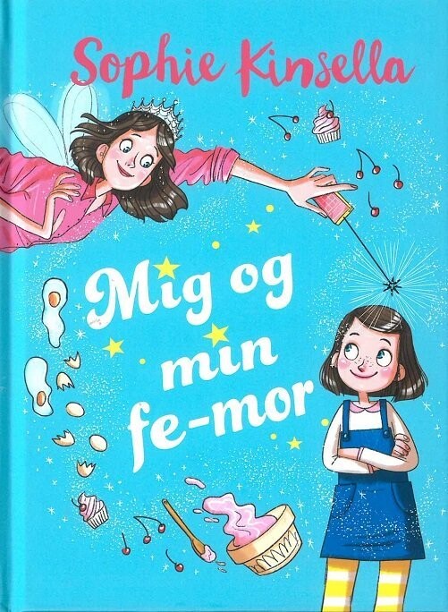 Mig Og Min Fe-Mor 1 - Sophie Kinsella - Bog