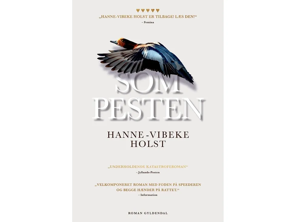 Som pesten | Hanne-Vibeke Holst