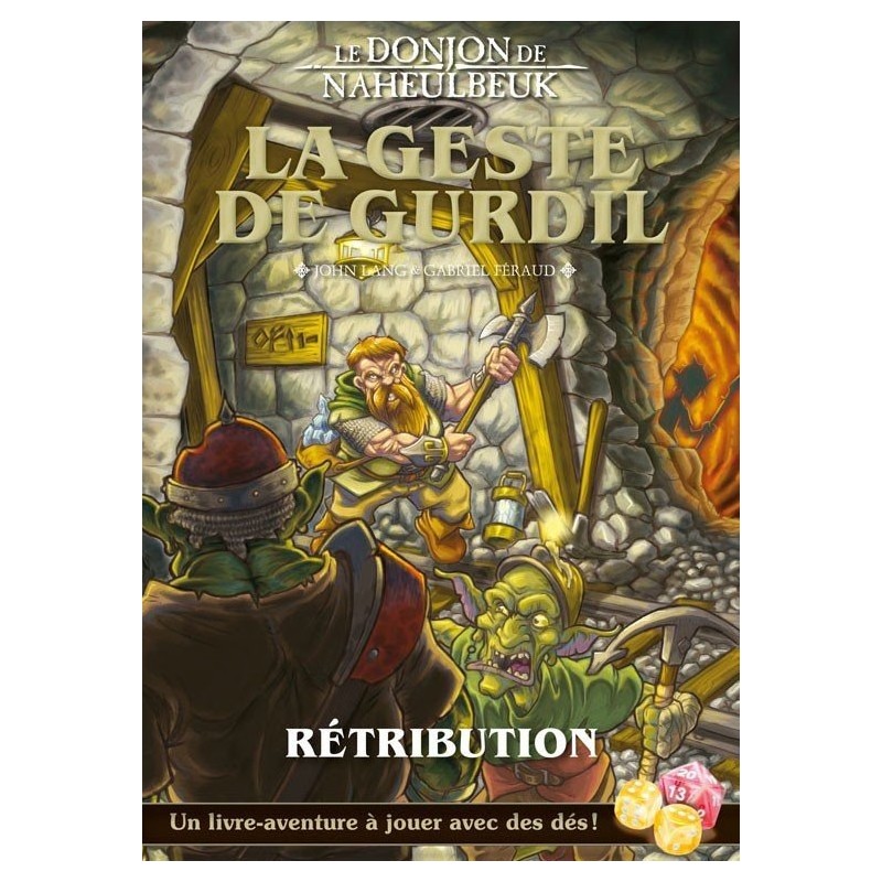 Le Donjon de Naheulbeuk - La geste de Gurdil Rétribution