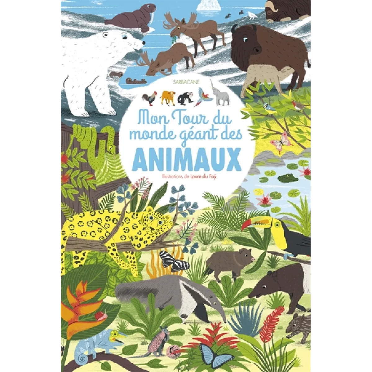 Mon tour du monde géant des animaux · Occasion