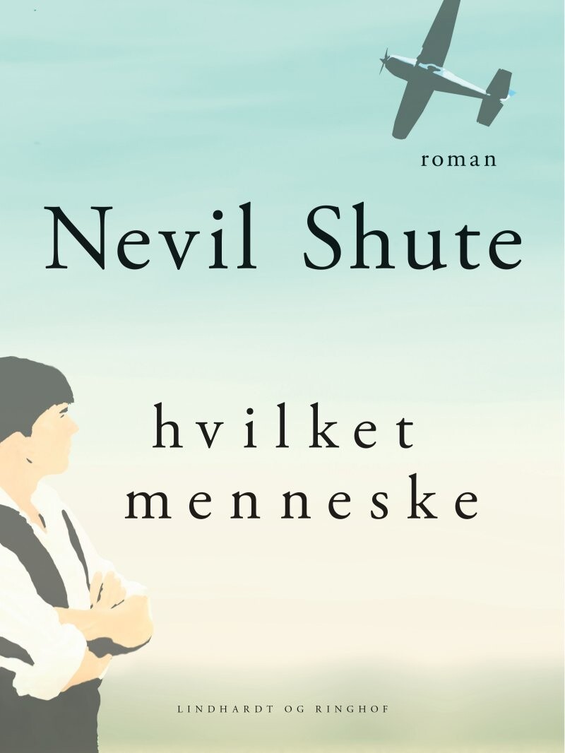 Hvilket Menneske - Nevil Shute - Bog