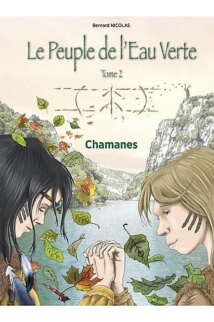 LE PEUPLE DE L EAU TOME 2 CHAMANES