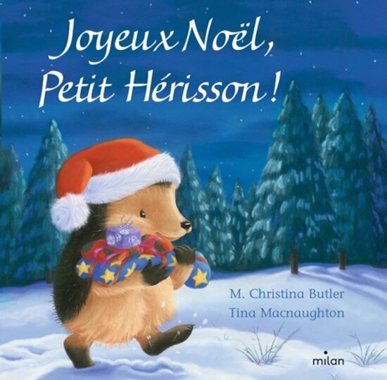 Joyeux Noël petit hérisson !   de               Milan
