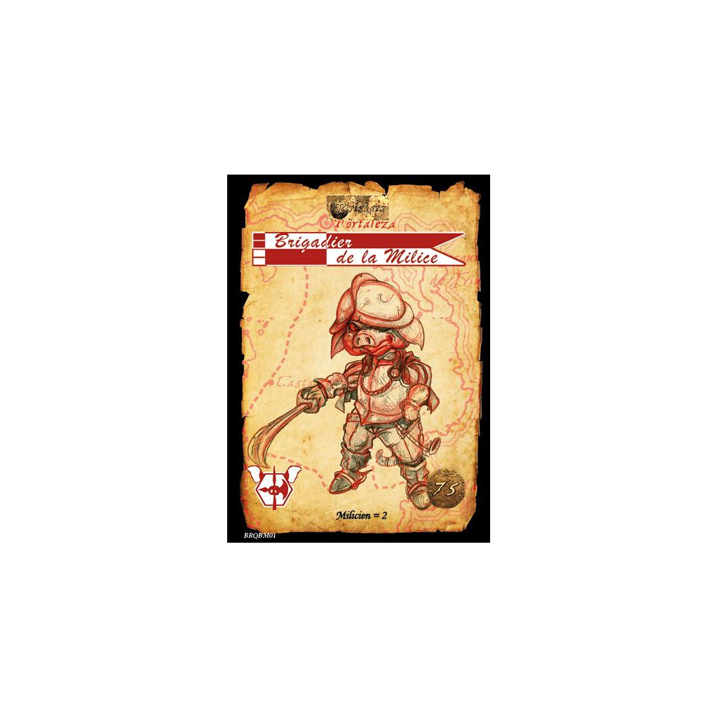 Briskars - Quintors - Brigadier de la Milice