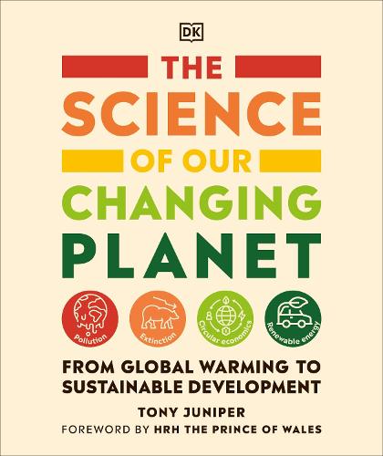 The Science of our Changing Planet: From Global Warming to Sustainable Development (Paperback)