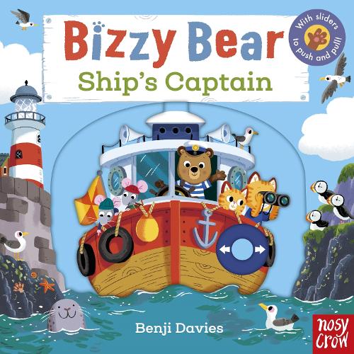 Bizzy Bear: Ship's Captain - Bizzy Bear (Board book)