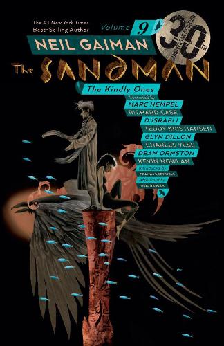 Sandman Volume 9: The Kindly Ones 30th Anniversary Edition (Paperback)