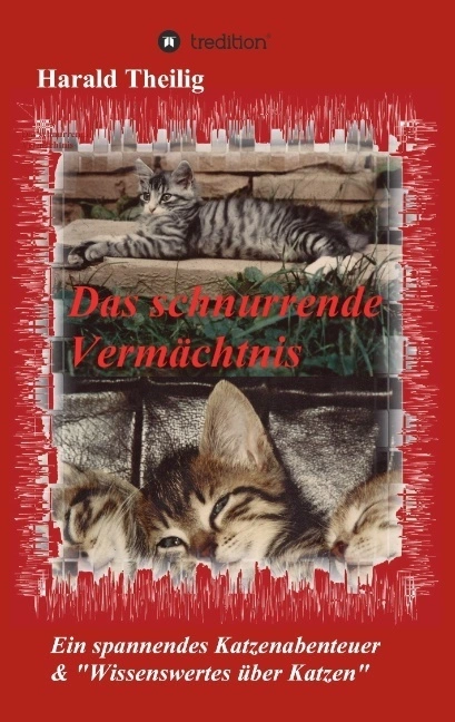 Das schnurrende Vermächtnis