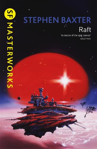 Raft - S.F. Masterworks (Paperback)
