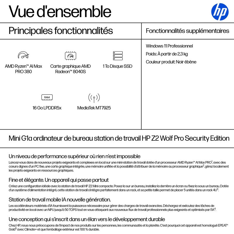 HP Z2 G1a Wolf Pro Security Edition Copilot+ PC AMD Ryzen AI Max PRO 380 16 Go LPDDR5x-SDRAM 1 To SSD Windows 11 Pro Mini PC Station de travail AI Workstation, AI PC Noir