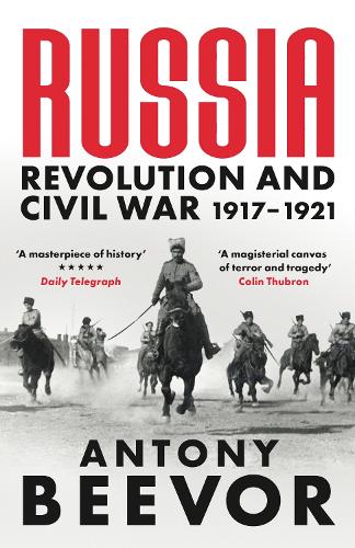 Russia: Revolution and Civil War 1917-1921 (Paperback)