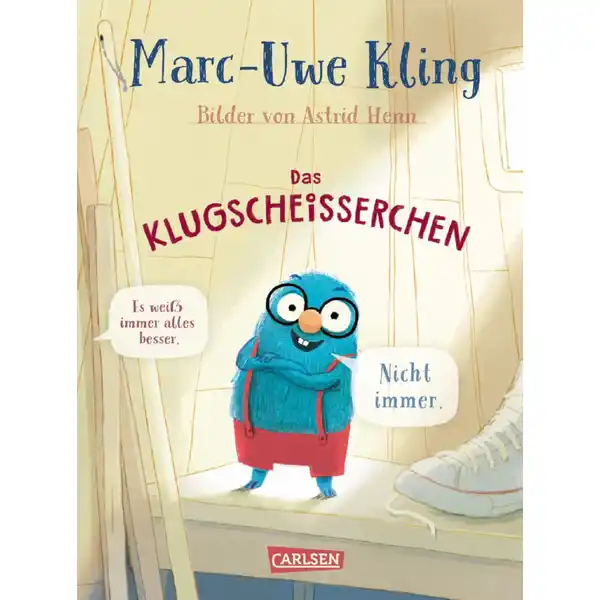 Marc-Uwe Kling, Astrid Henn / Das Klugscheißerchen