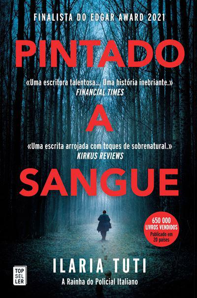Pintado a Sangue de Ilaria Tuti