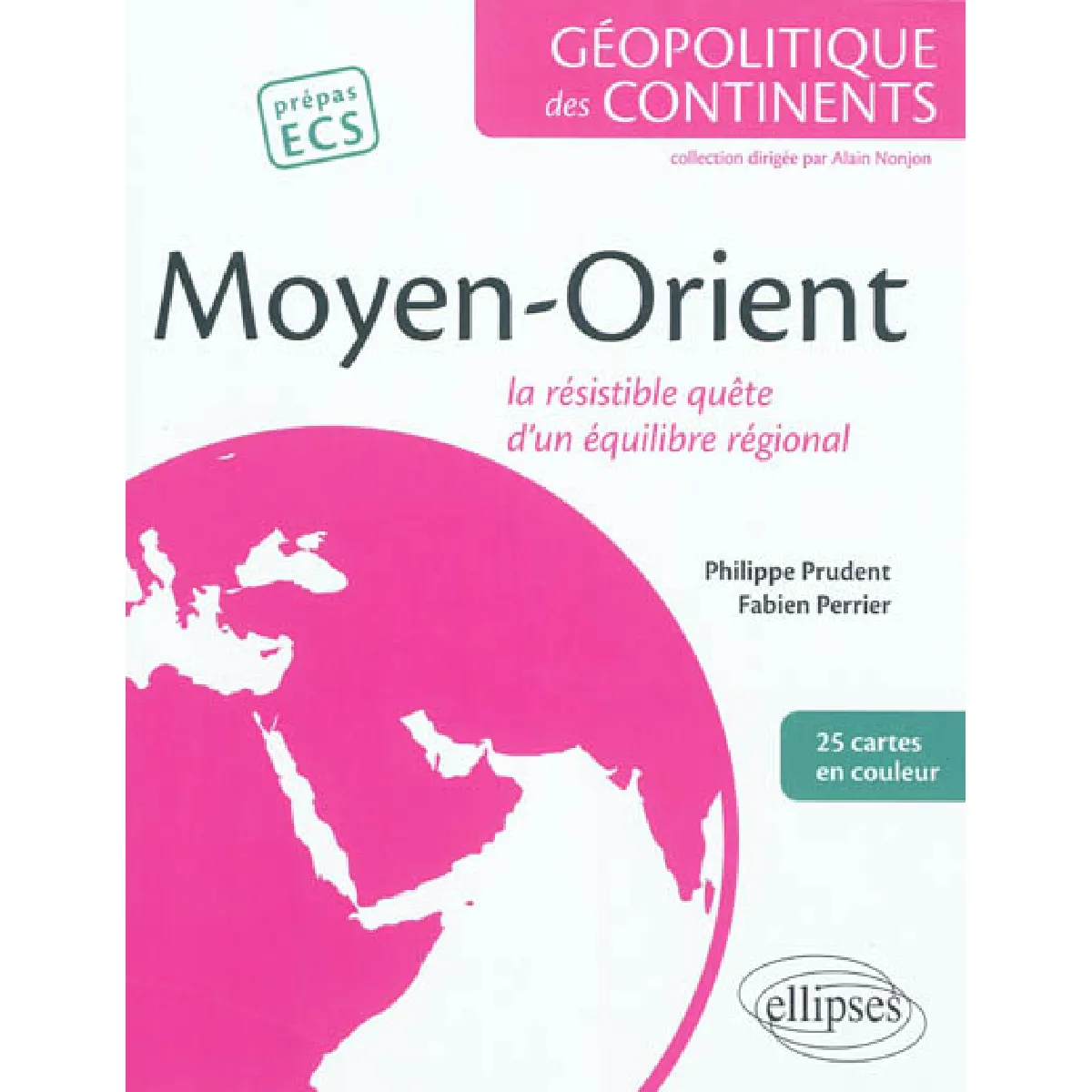 Moyen-Orient : la résistible quête d'un équilibre régional · Occasion