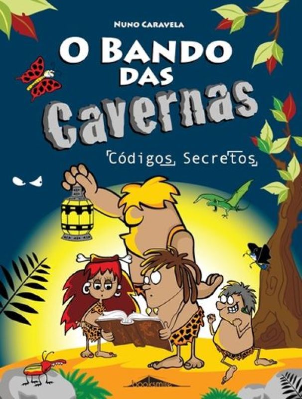 O Bando das Cavernas N.º 4de Nuno Caravela Códigos Secretos (10ª Edição)