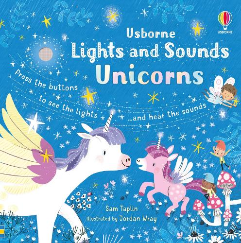 Lights and Sounds Unicorns - Sound and Light Books (Board book)