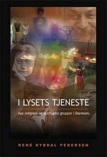 I Lysets Tjeneste - Rene Dybdal Pedersen - Bog