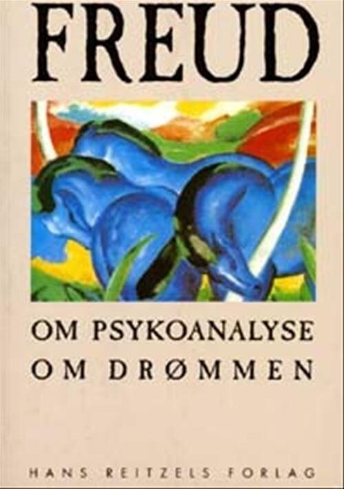 Om Psykoanalyse Om Drømmen - Sigmund Freud - Bog
