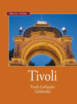 Tivoli - Troels Gollander - Bog