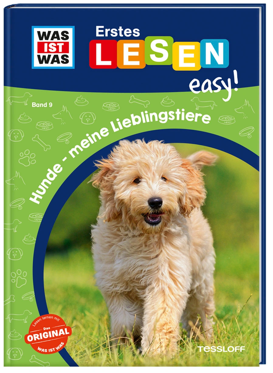 WAS IST WAS Erstes Lesen easy! / WAS IST WAS Erstes Lesen easy! Band 9. Hunde - meine Lieblingstiere