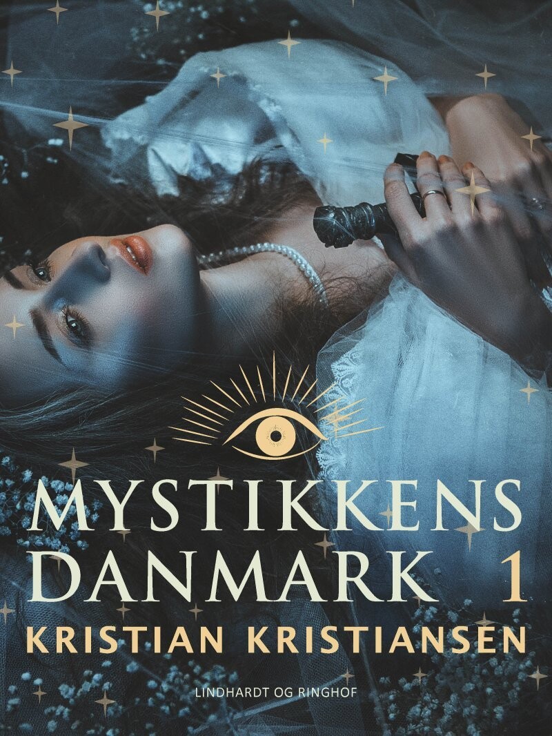 Mystikkens Danmark. Bind 1 - Kristian Kristiansen - Bog