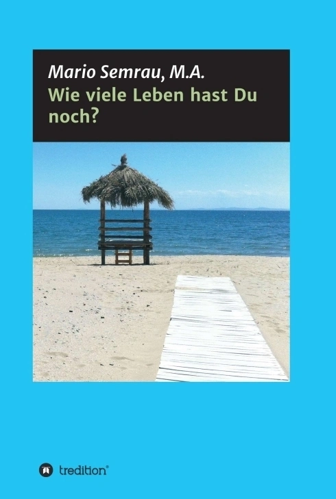 Wie viele Leben hast Du noch?