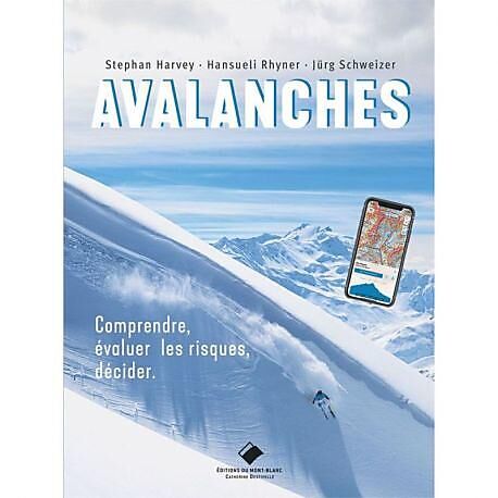 EDITIONS DU MONT BLANC - AVALANCHES