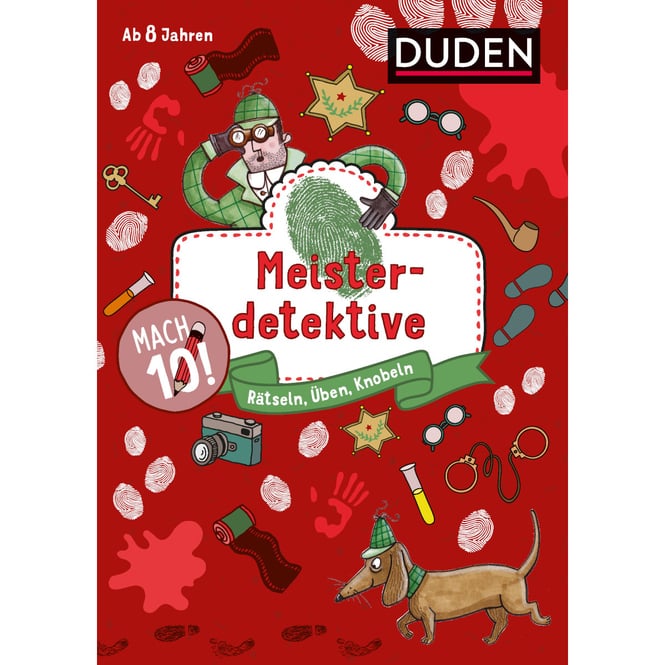 DUDEN - Meisterdetektive - Rätseln, Üben, Knobeln