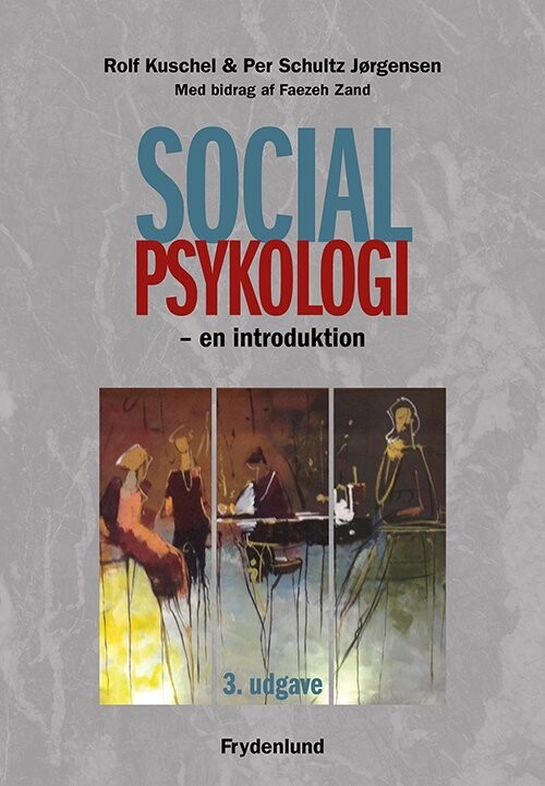 Socialpsykologi - Per Schultz Jørgensen - Bog