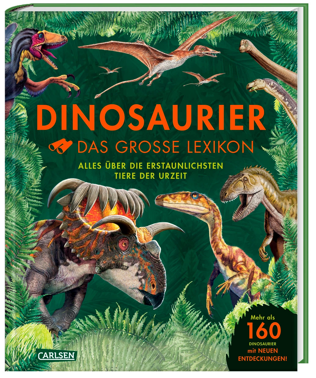 Dinosaurier - Das große Lexikon