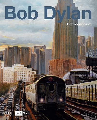 Bob Dylan: Retrospectrum (Hardback)
